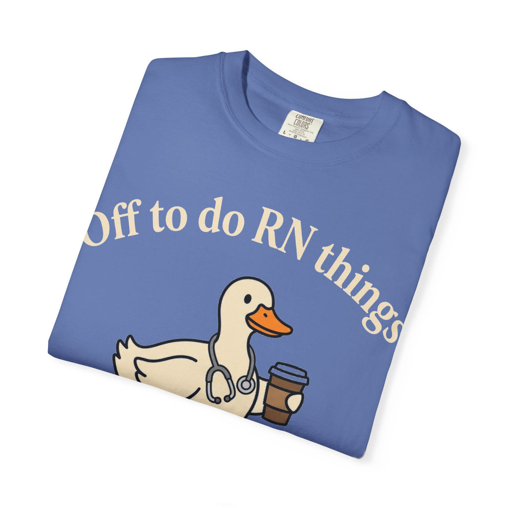 Off To Do RN Things Shirt, Funny Nurse Duck Coffee Tee, Stethoscope Duck Shirt, Nurse Gift