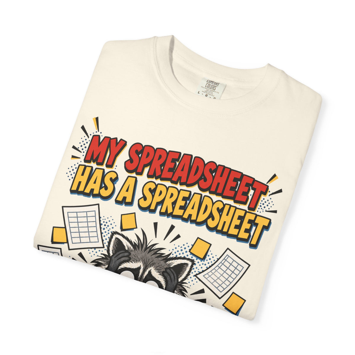 Funny Work Shirt My Spreadsheet Has A Spreadsheet | Office Humor Shirt | Accountant Gift | Coworker Gift
