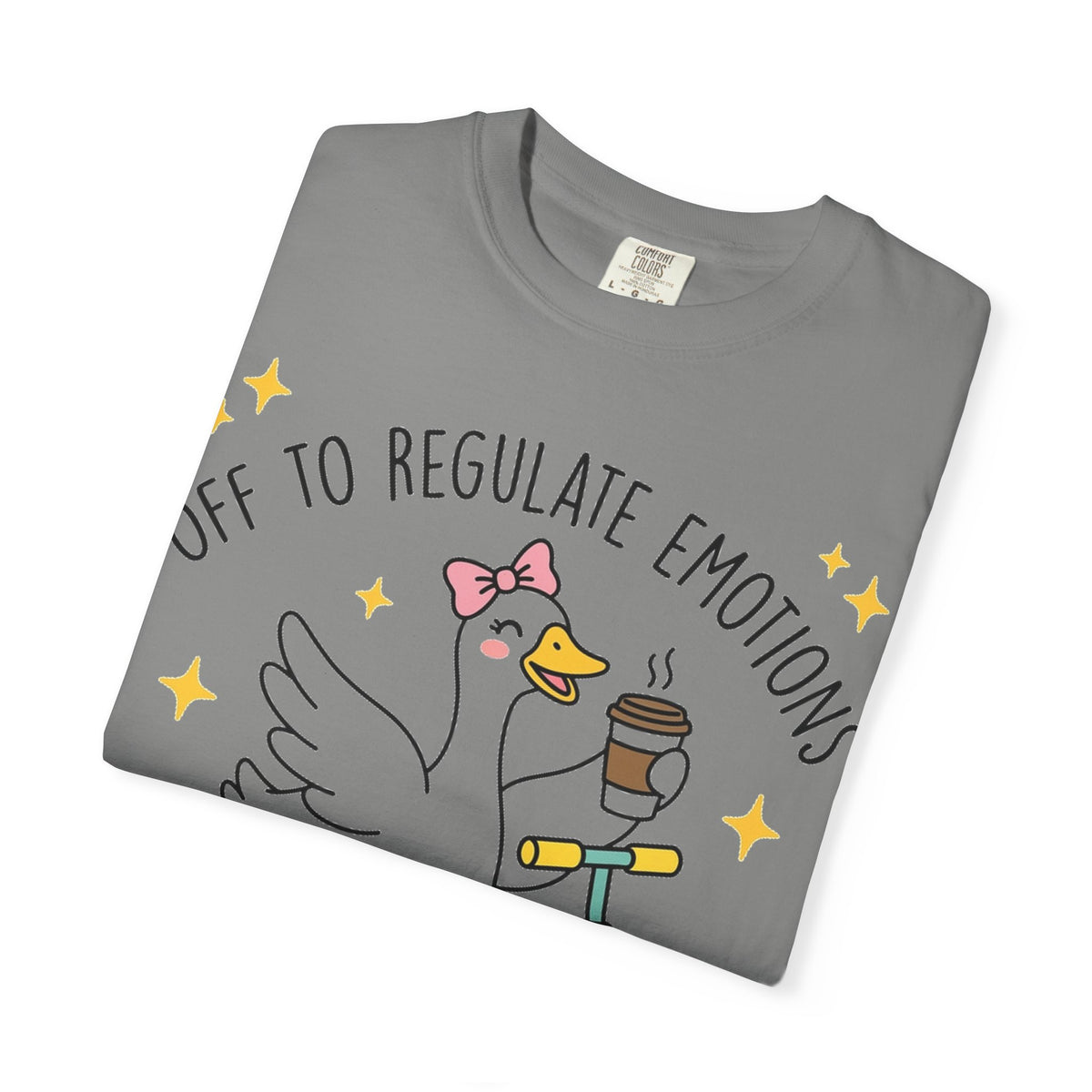 Off To Regulate Emotions Wide Shirt, Scooter Goose Coffee Tee, Funny Mental Health Shirt, Counselor Gift