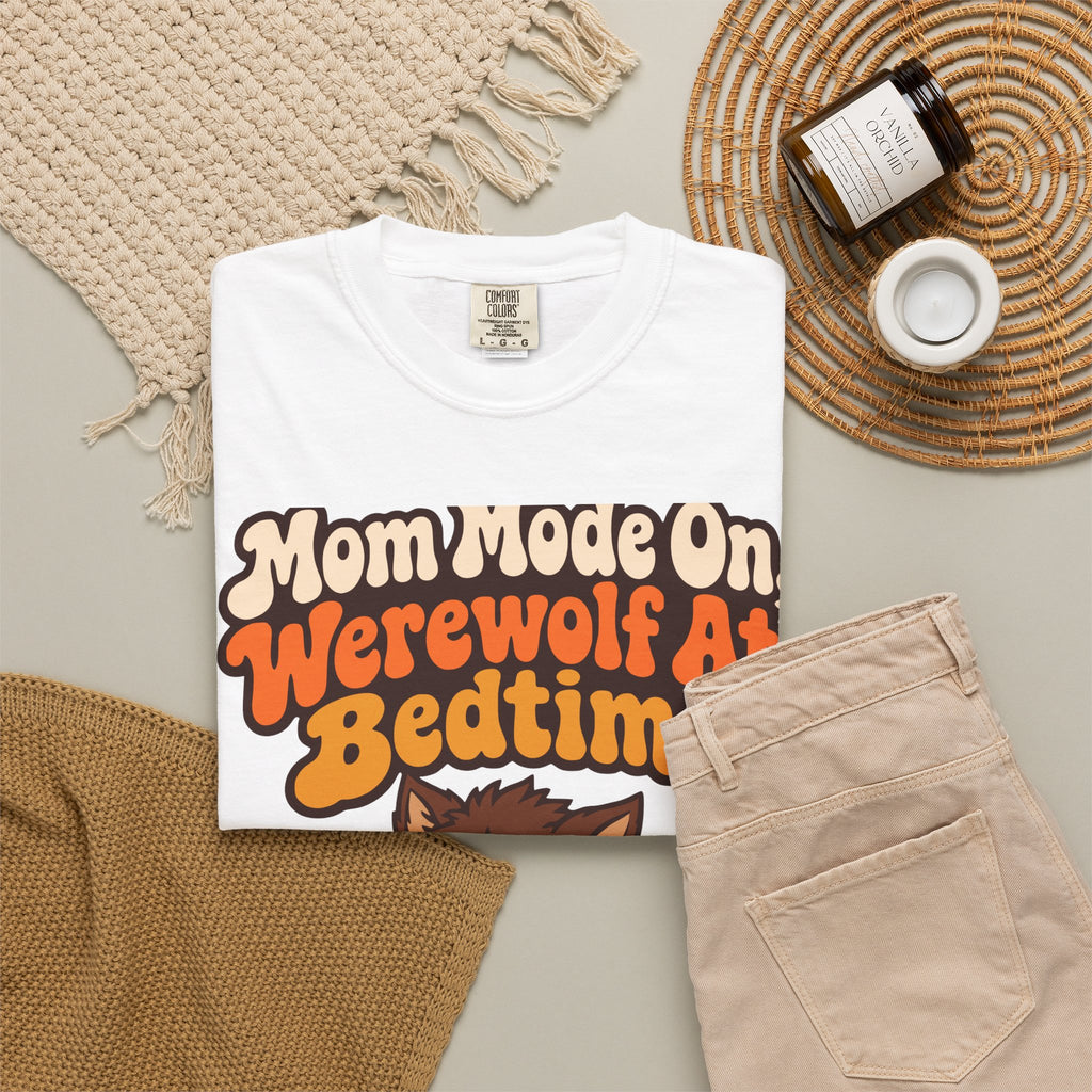 Mom Mode On, Werewolf At Bedtime Halloween Shirt, Funny Mom Werewolf Tee