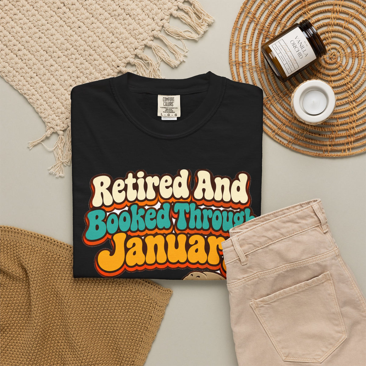 Retired And Booked Through January Shirt | funny retirement gift