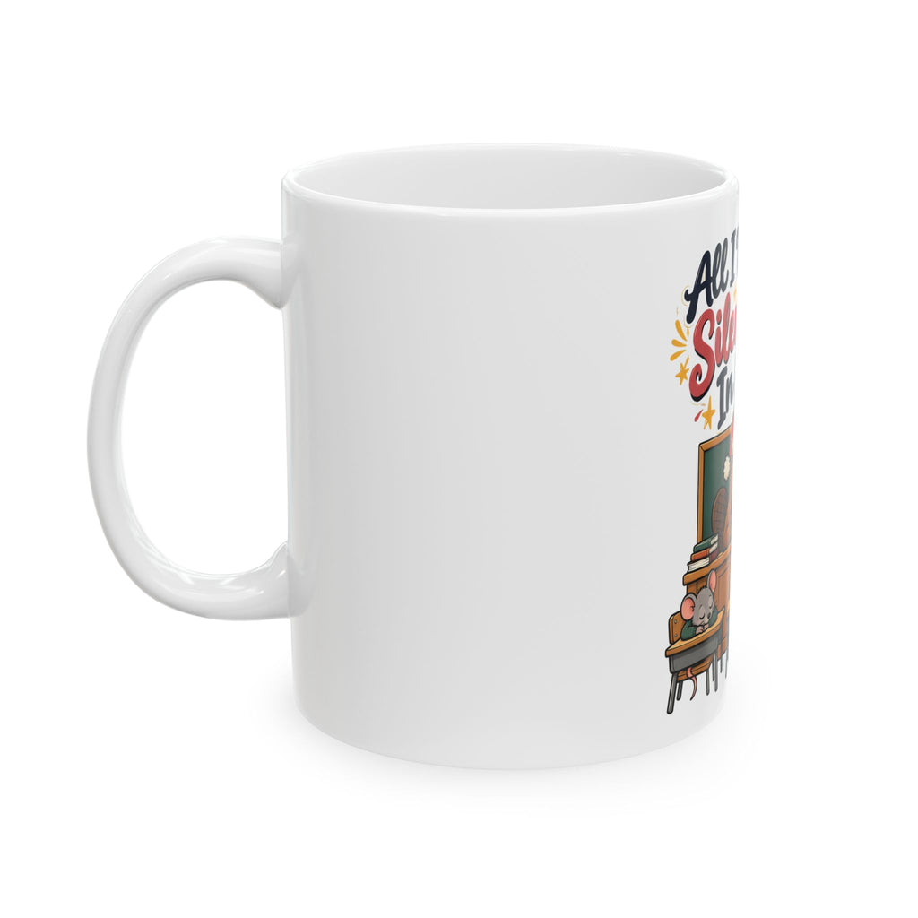 All I Want Is A Silent Night In Class Mug, Funny Teacher Christmas Gift, Secret Santa Stocking Stuffer, 11oz 15oz Coffee Mug