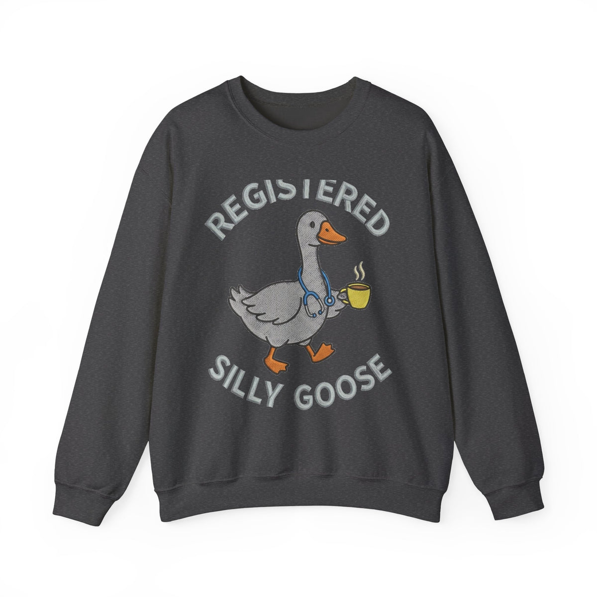 Registered Silly Goose Sweatshirt, Funny Goose Coffee Stethoscope Sweatshirt, Nurse Humor Gift, Silly Goose Nursing Student Sweatshirt, RN S