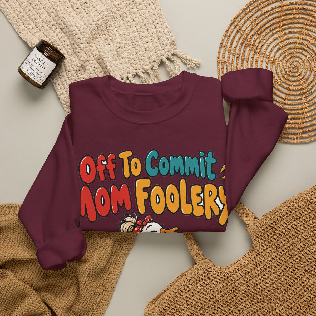 Funny Mom Sweatshirt Off To Commit Mom Foolery | Funny Mom Sweatshirt | Sarcastic Quote Sweatshirt | Gift