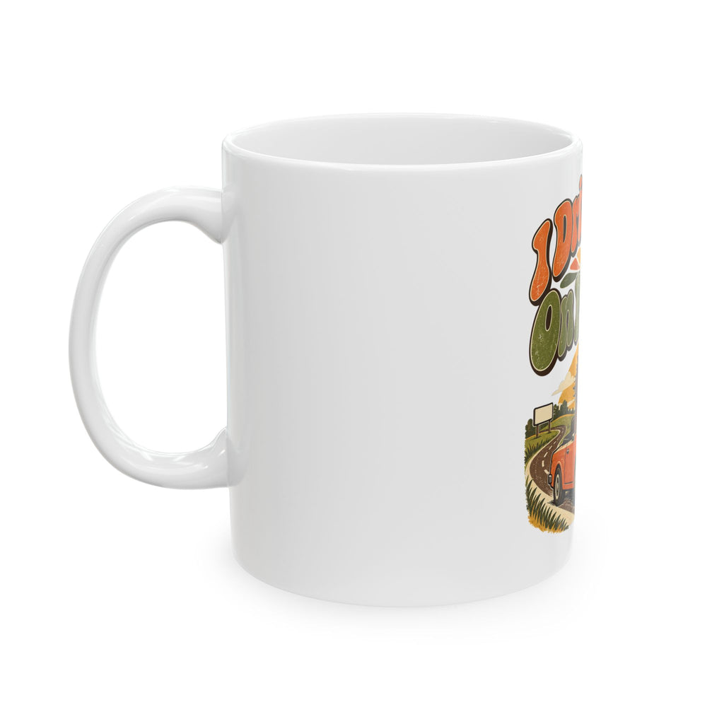 I Drive Slow On Purpose Mug, Funny Retirement Gift for Coworker, Retired Christmas Gift, Coffee Mug 11oz 15oz