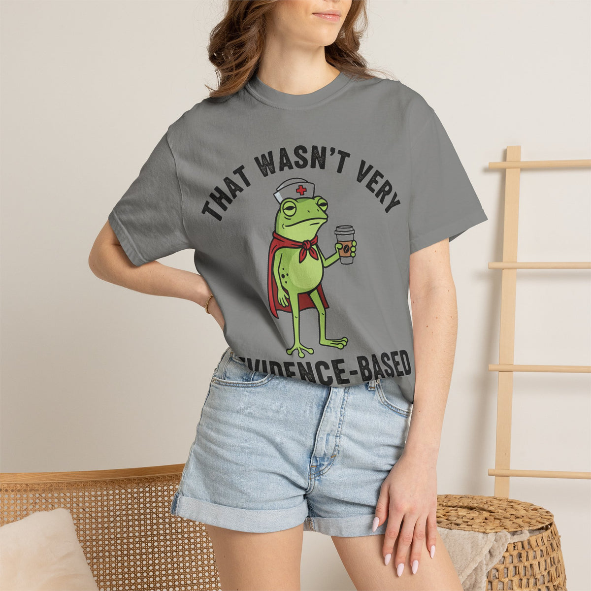 That Wasn't Very Evidence-Based Of You Bold Shirt, Superhero Frog Nurse Tee, Funny RN Shirt, Nurse Gift