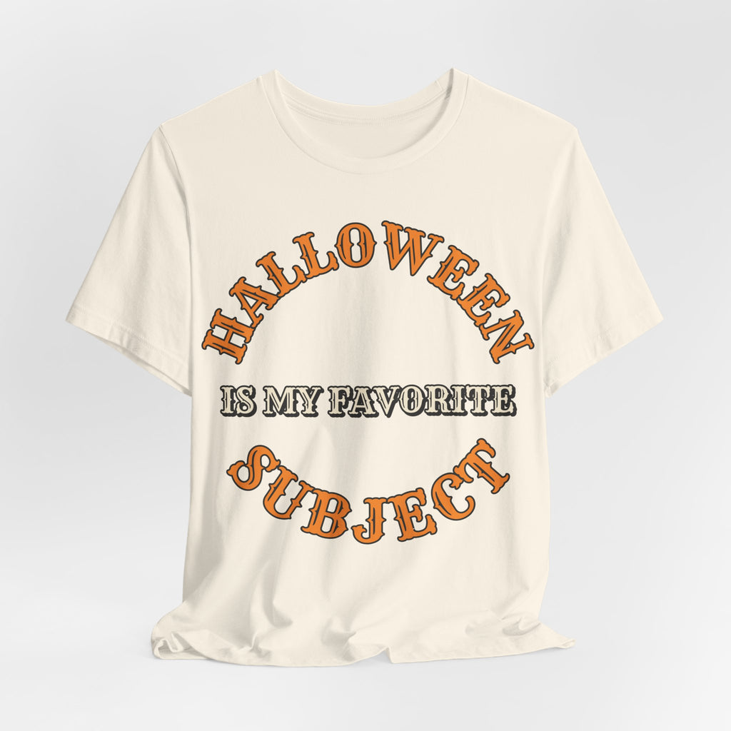 Halloween Is My Favorite Subject Shirt | Teacher Halloween Shirt | Spooky Teacher Shirt | Gift for Teachers | Halloween 2026