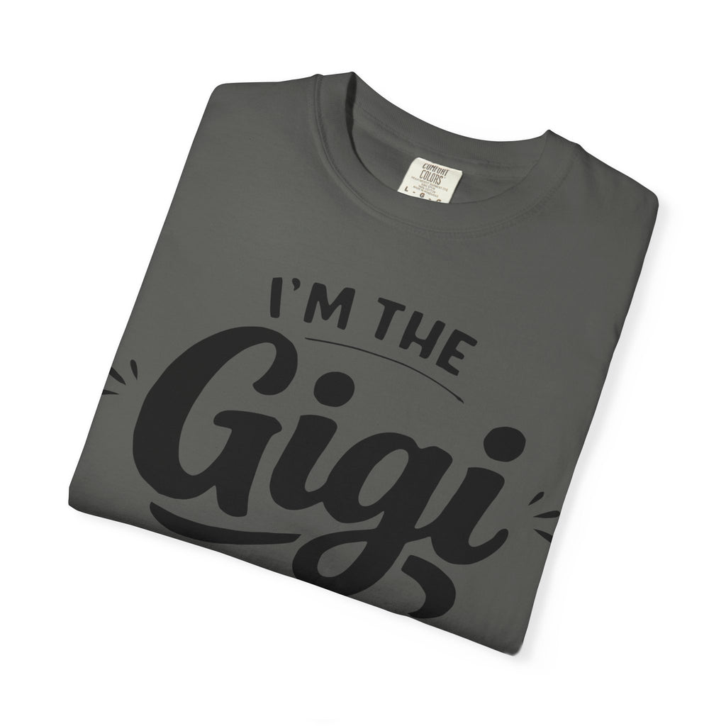 Gigi I Make The Rules T-Shirt