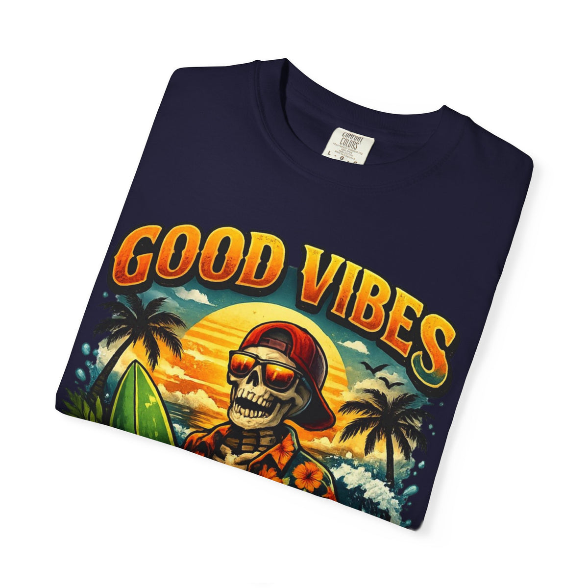 Good Vibes and Sunny Days T-Shirt