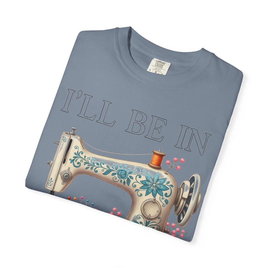 I'll Be In My Office Cream Sewing Machine Shirt, Quilter Humor Tee, Vintage Seamstress Shirt, Sewing Gift