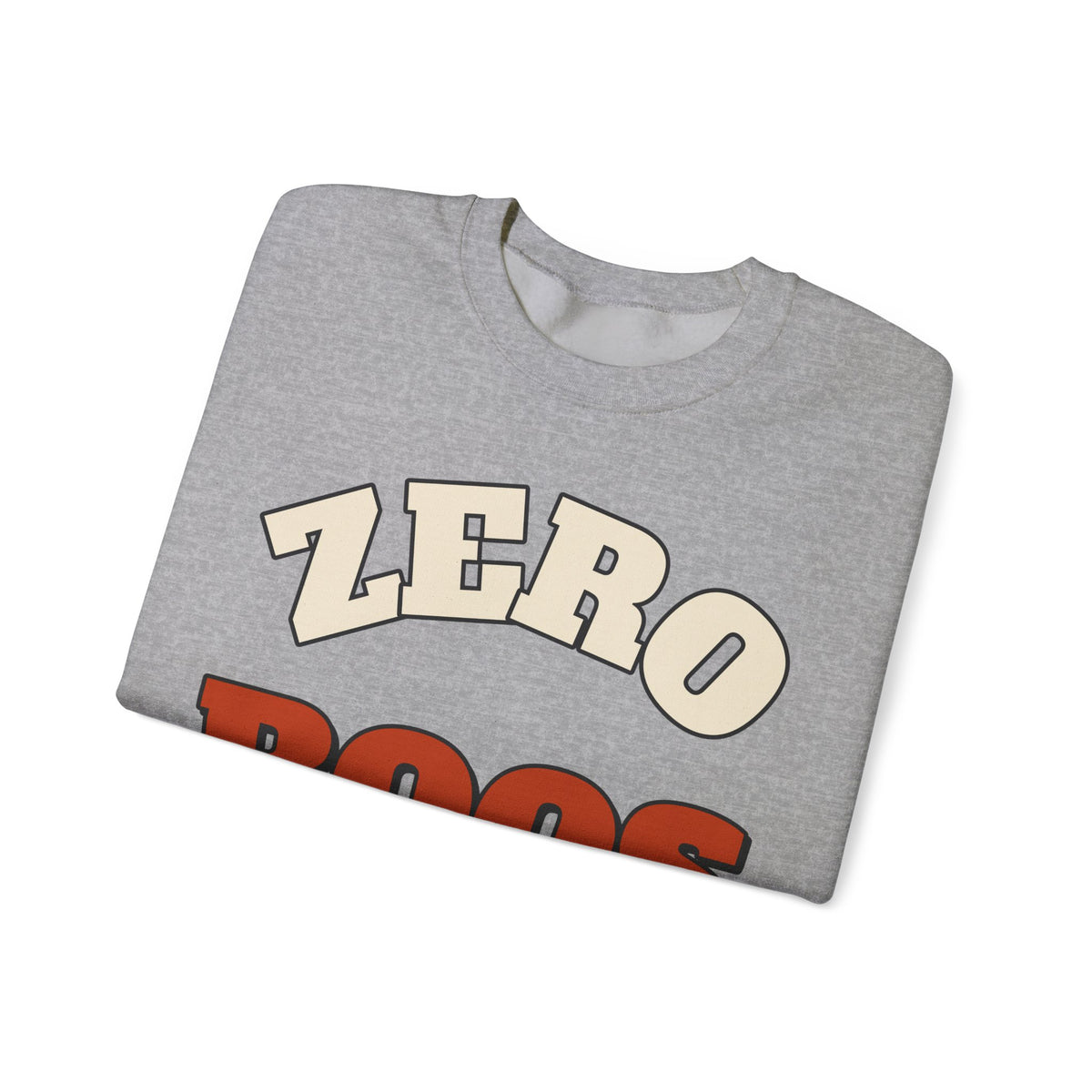Zero Boos Given Sweatshirt | Funny Halloween Sweatshirt | Spooky Season Sweatshirt | Sarcastic Halloween Gift | Halloween 2026