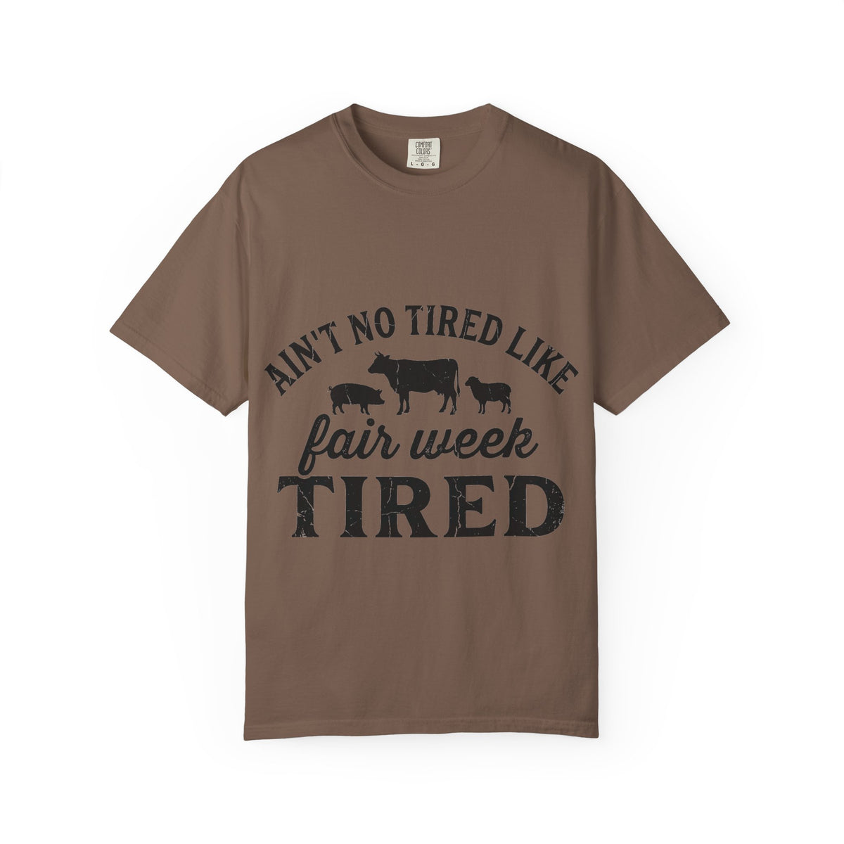 Ain't No Tired Like Fair Week Tired Shirt, Funny Livestock Show Tee, County Fair Mom Shirt, 4H Gift