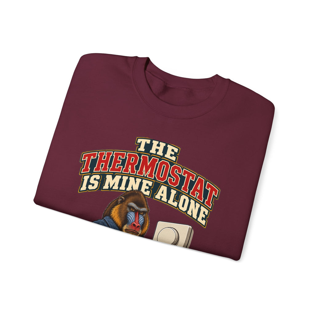 Funny Retirement Sweatshirt The Thermostat Is Mine Alone Retired Dad Gift Comfort Colors Tee