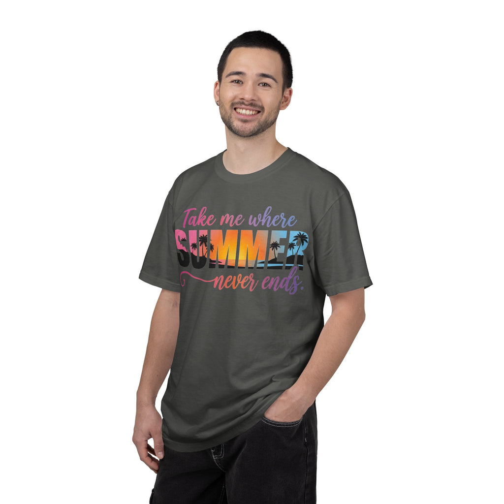 Take Me Where Summer Never Ends Bright Shirt, Tropical Sunset Type Tee, Vacation Shirt, Beach Gift