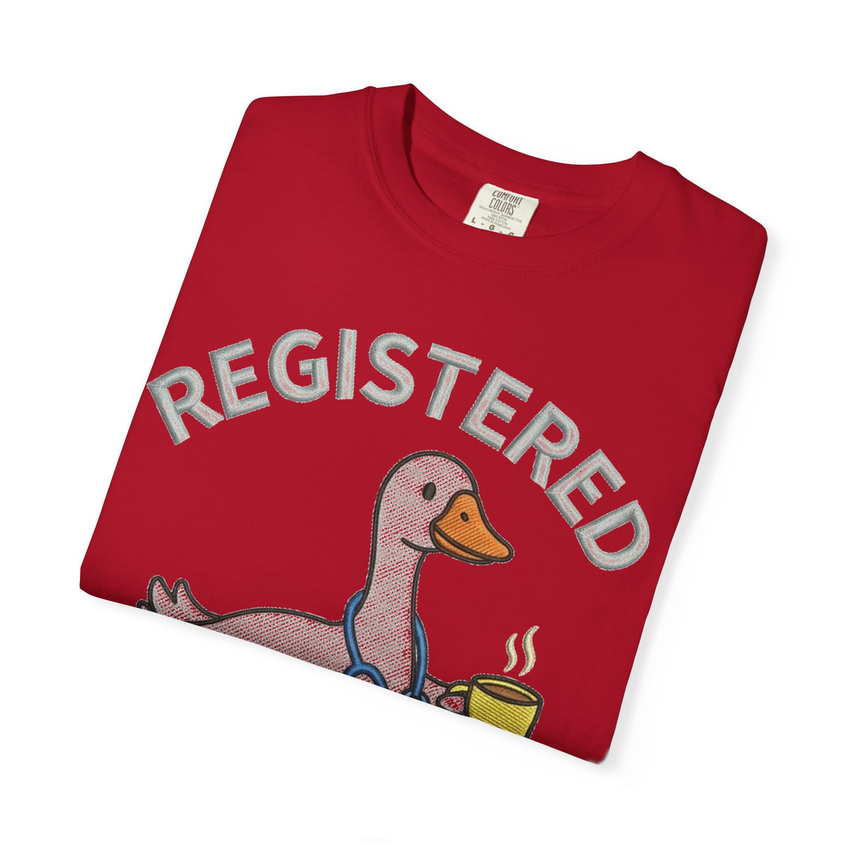 Registered Silly Goose Shirt, Faux Embroidery Nurse Goose Tee, Funny RN Shirt, Nurse Gift