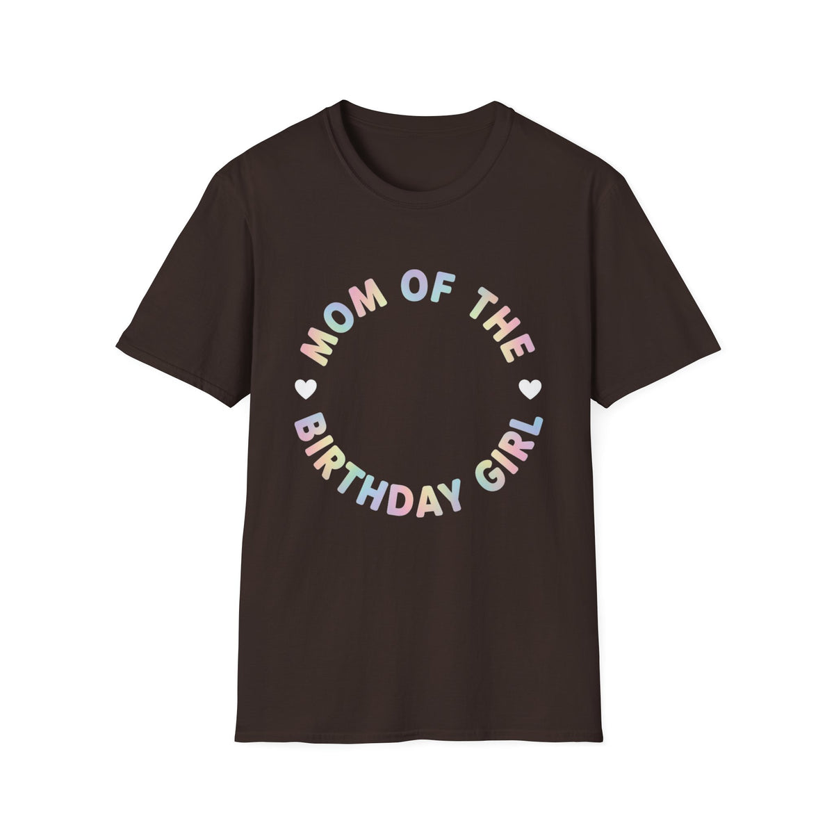 Mom of the Birthday Girl T-Shirt — Pastel Circle Birthday Mom Tee