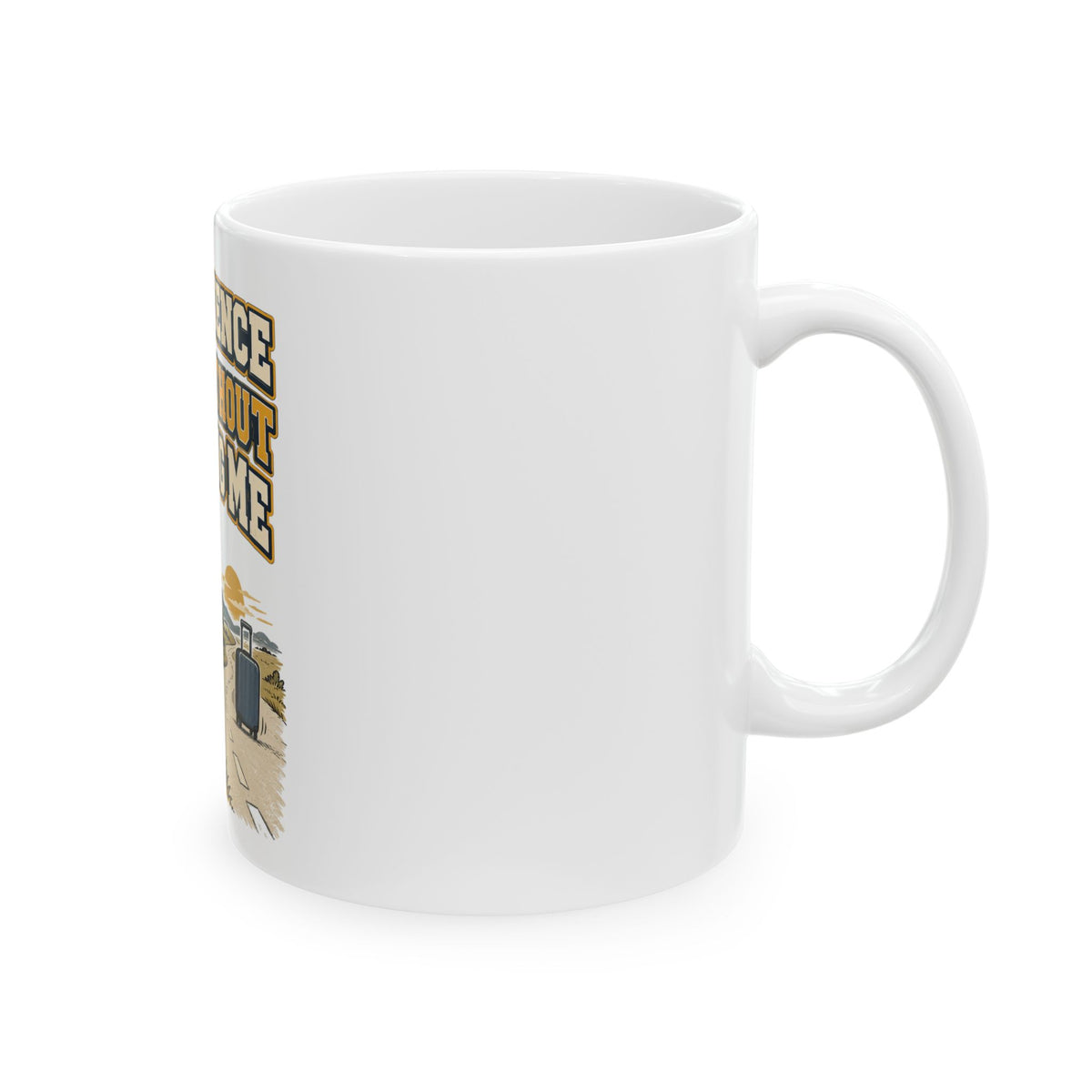 My Patience Left Without Telling Me Mug, Funny Sarcastic Gift for Coworker, Secret Santa Gift, Coffee Mug 11oz 15oz