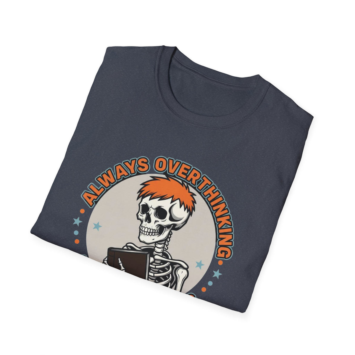 Always Overthinking Anxiety Riders T-Shirt — Retro Skull Graphic Tee for Anxious Overthinkers
