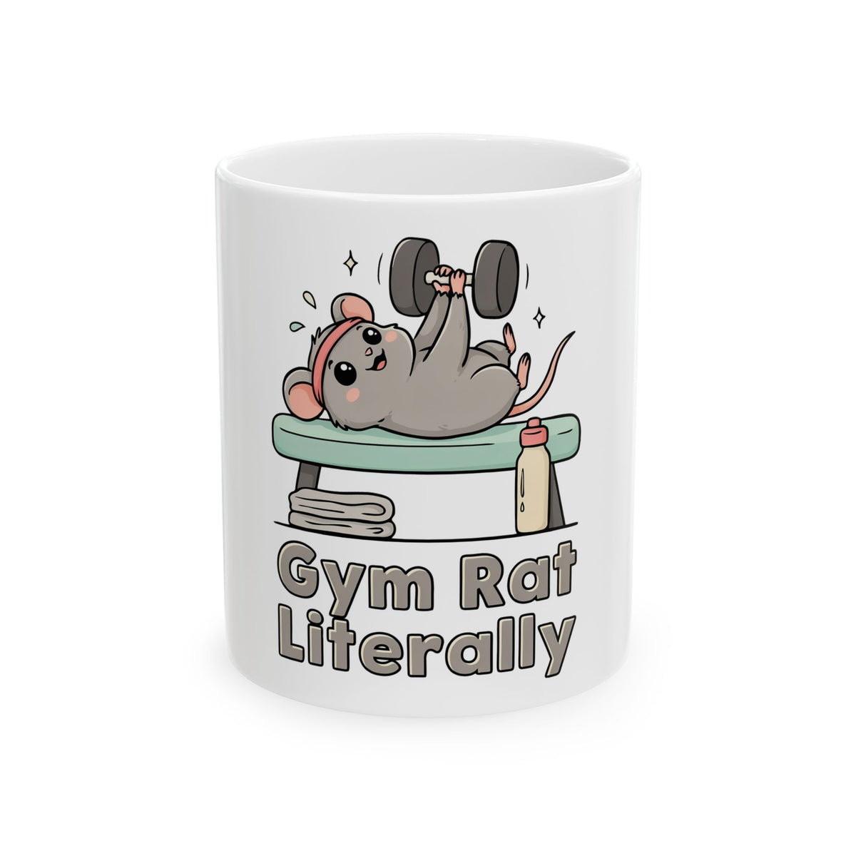 Gym Rat Literally Mug, Funny Gym Lover Gift for Him Her, Workout Christmas Gift, Coffee Mug 11oz 15oz