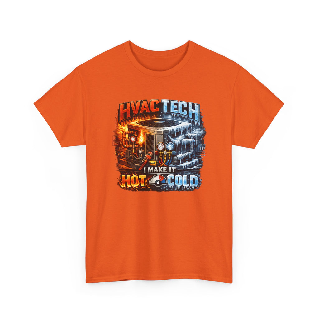 HVAC Tech T‑Shirt – "I Make It Hot & Cold" HVAC Technician Work Tee