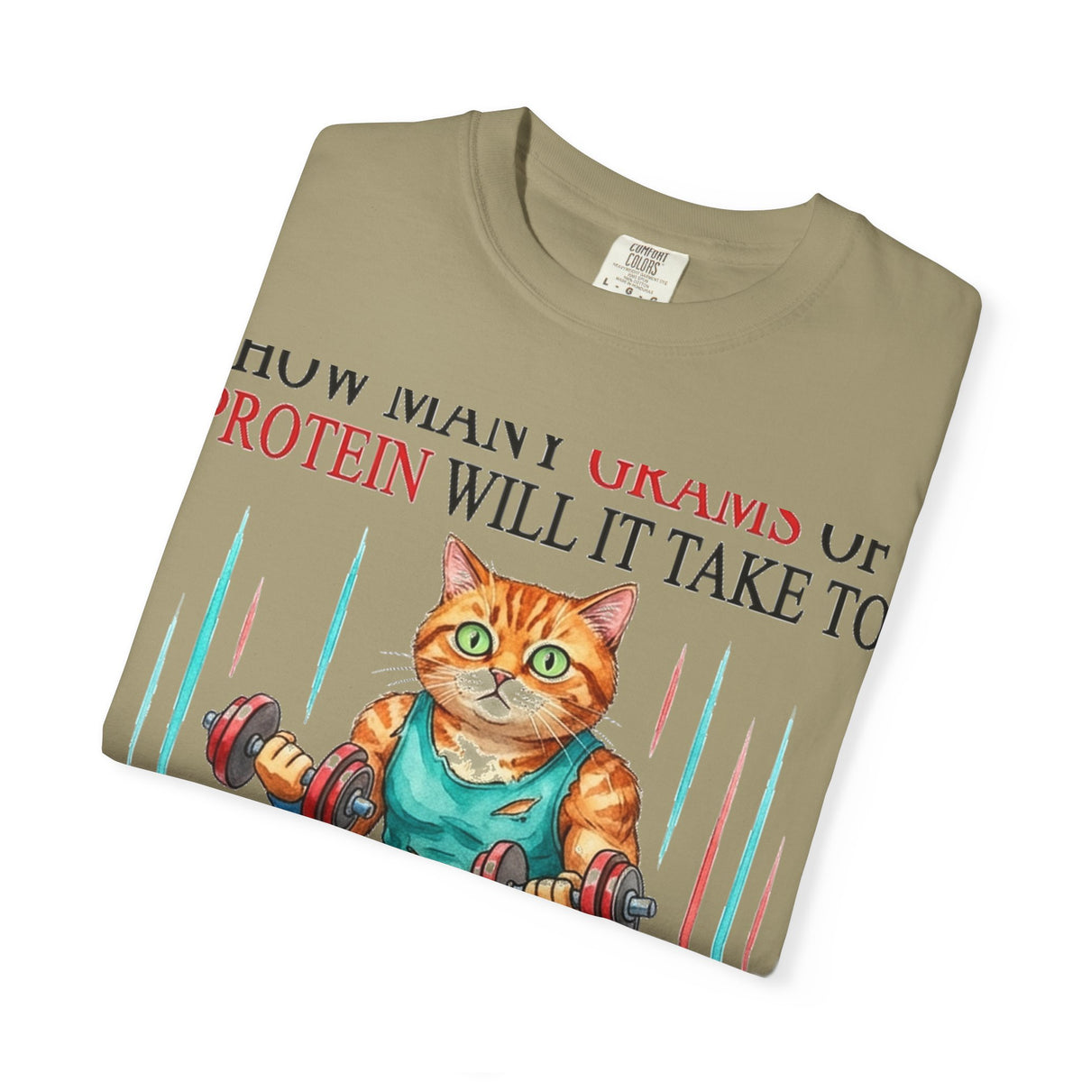 How Many Grams Of Protein Will It Take To Restore The Light In My Eyes Shirt, Funny Gym Cat Tee, Burnout Humor Shirt, Lifter Gift