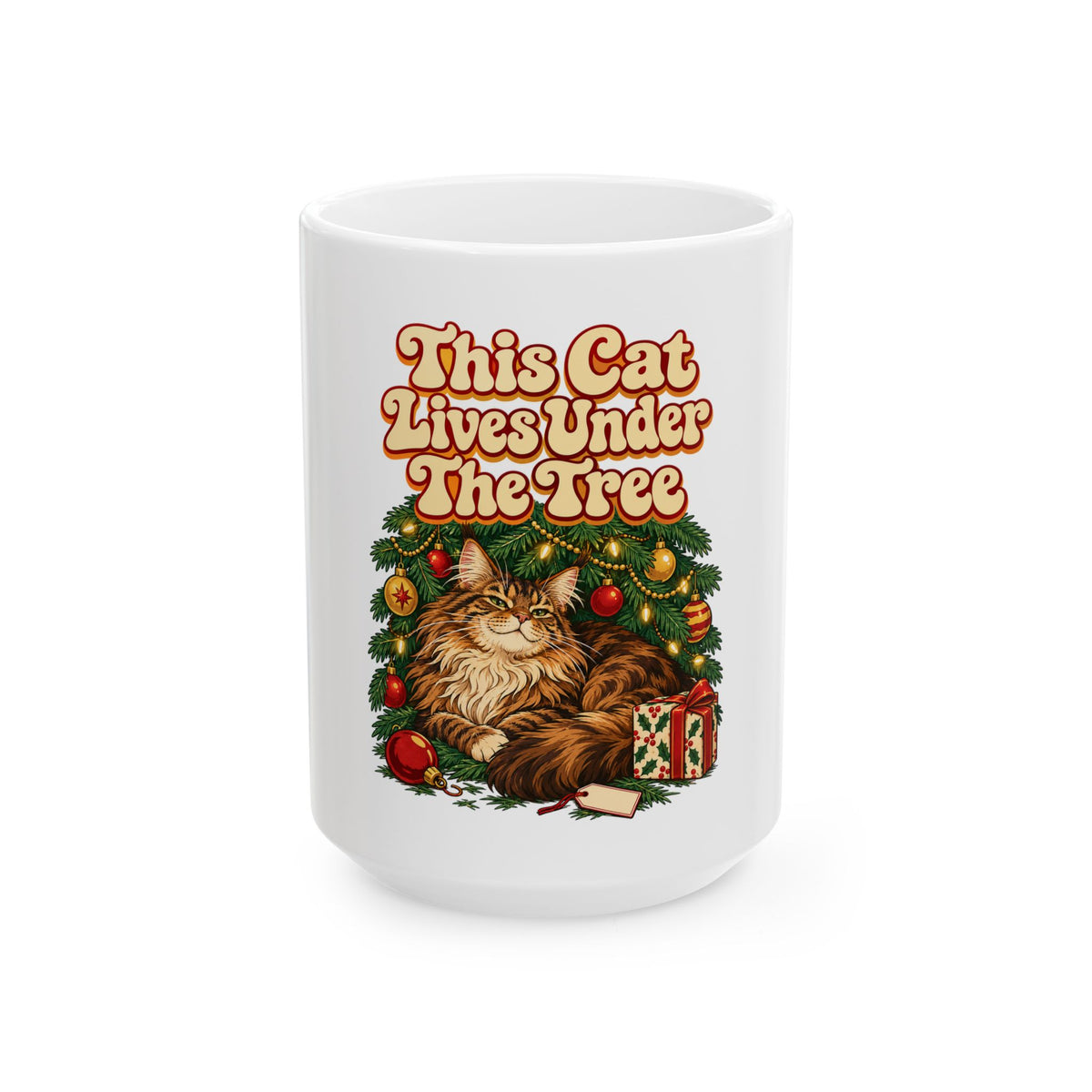 This Cat Lives Under The Tree Mug, Funny Friend Christmas Gift, Secret Santa Stocking Stuffer, 11oz 15oz Coffee Mug