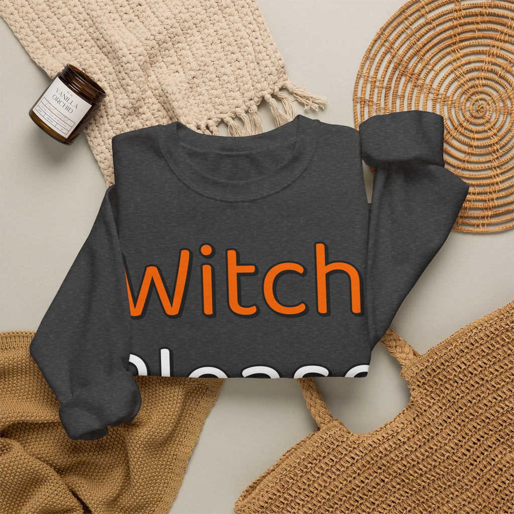 Witch Please Sweatshirt | Funny Halloween Sweatshirt | Spooky Season Sweatshirt | Sarcastic Halloween Gift | Halloween 2026