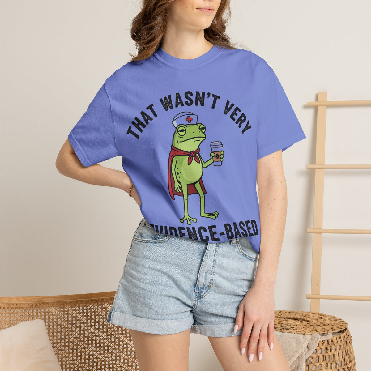 That Wasn't Very Evidence-Based Of You Bold Shirt, Superhero Frog Nurse Tee, Funny RN Shirt, Nurse Gift