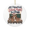 All I Want Is A Silent Night In Class Ornament, Funny Teacher Christmas Gift, Secret Santa Stocking Stuffer, Ceramic Christmas Ornament 2026
