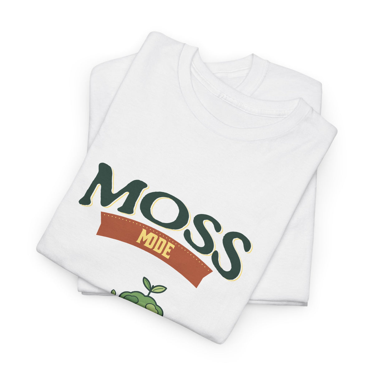 Moss Mode Tee — Photosynthesize & Mind My Business