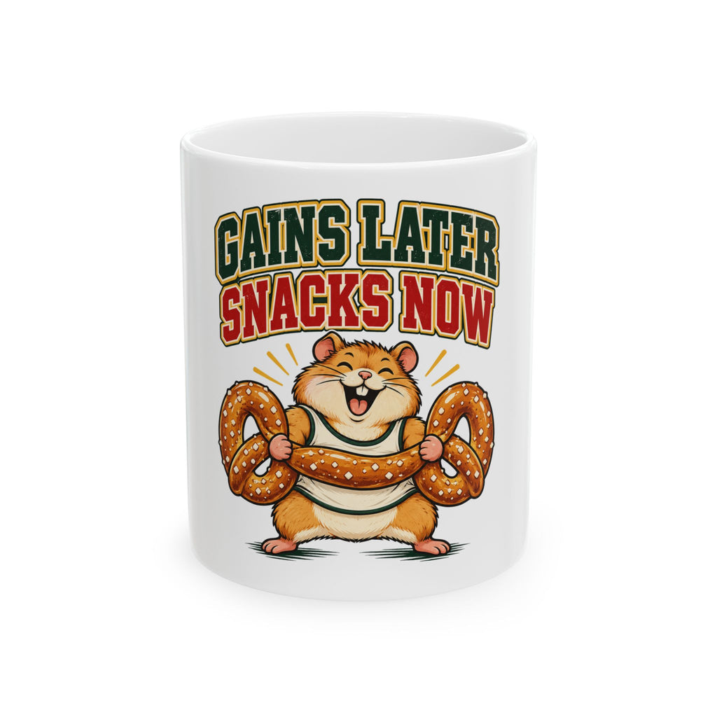 Gains Later Snacks Now Mug, Funny Gym Lover Gift for Him Her, Workout Christmas Gift, Coffee Mug 11oz 15oz