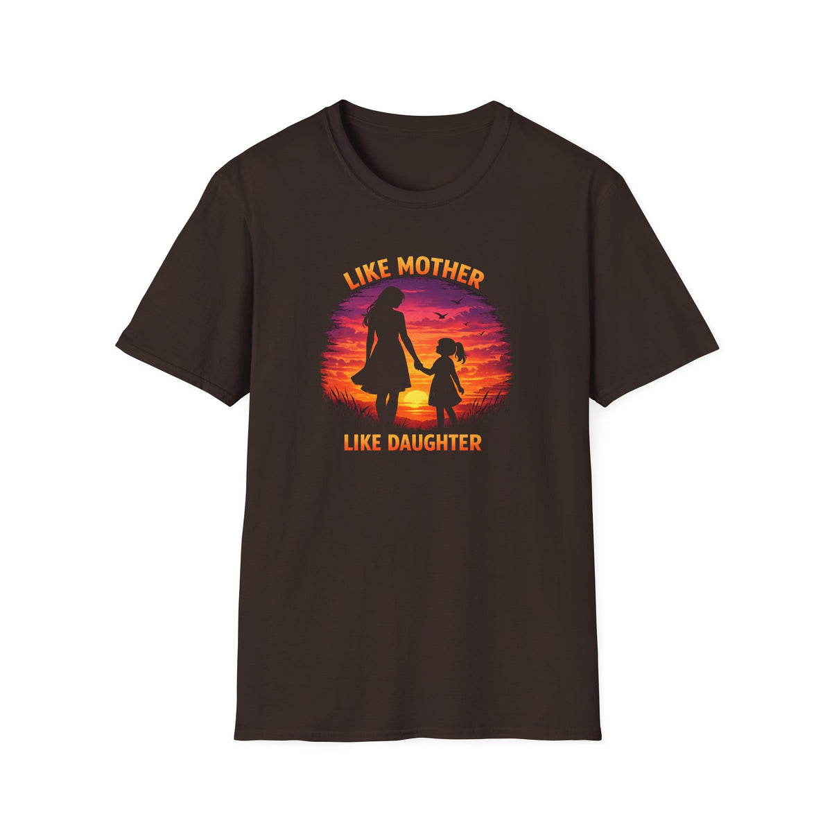 Like Mother Like Daughter T-Shirt — Sunset Silhouette Mother's Day Tee