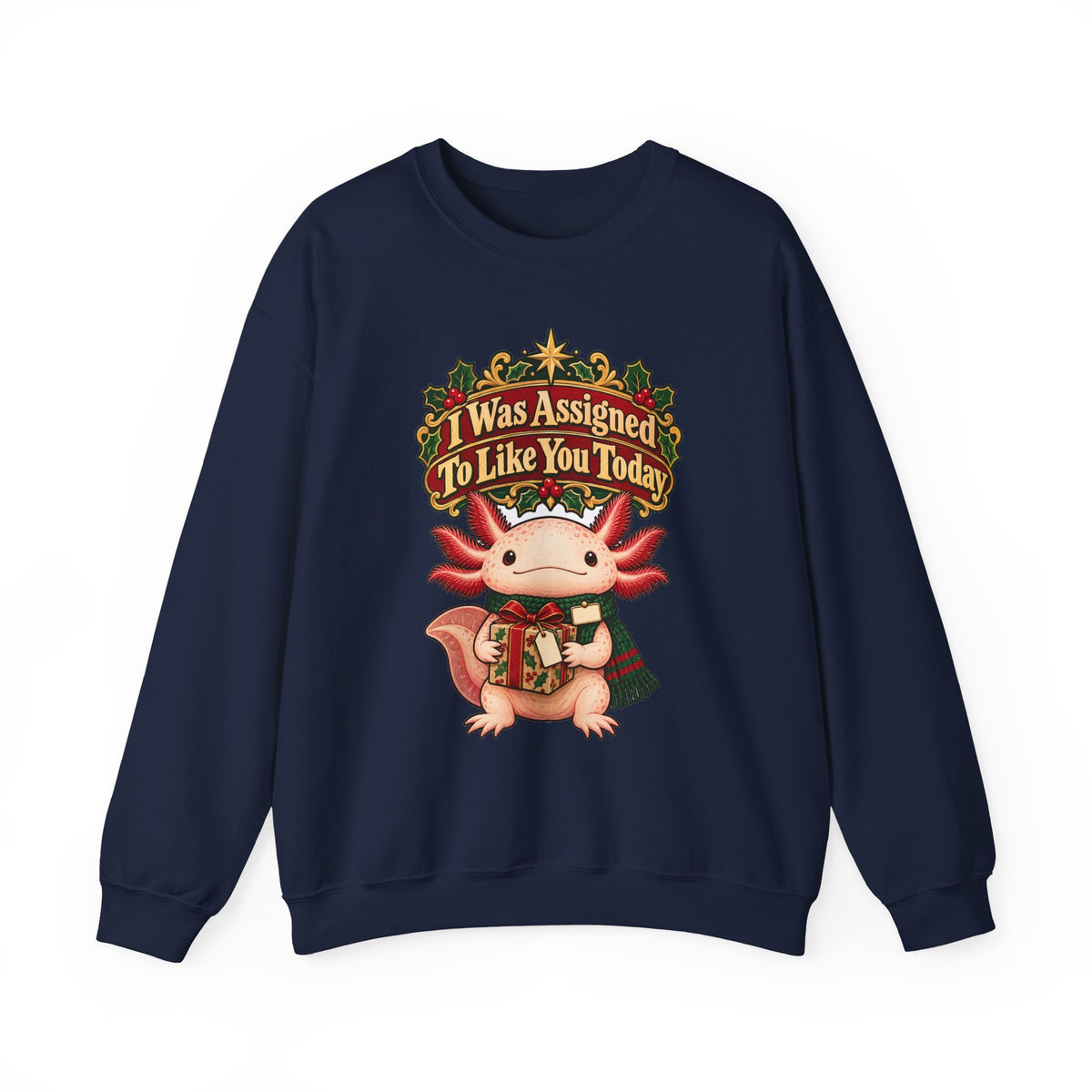 Funny Coworker Christmas Sweatshirt I Was Assigned To Like You Today Shirt, Funny Holiday Gift Tee, Christmas Gift Idea