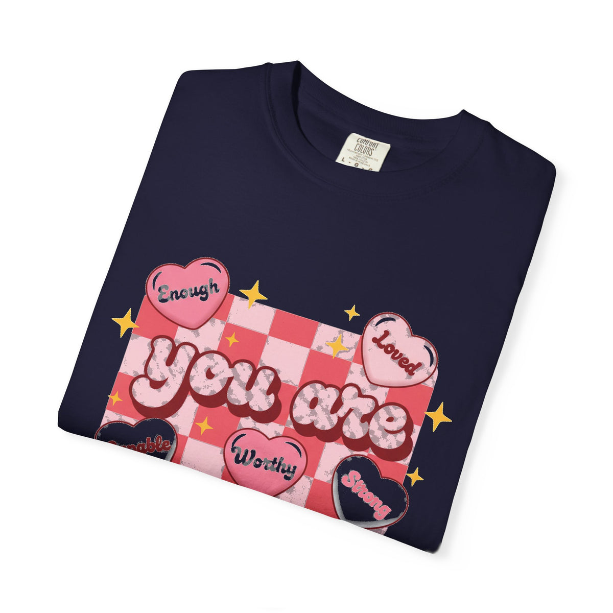 You Are Enough Pink Check Shirt, Affirmation Conversation Heart Tee, Valentines Shirt, Self Love Gift
