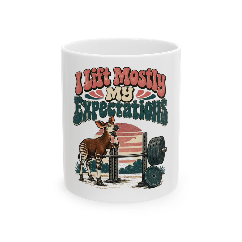 I Lift Mostly My Expectations Mug, Funny Gym Lover Gift for Him Her, Workout Christmas Gift, Coffee Mug 11oz 15oz