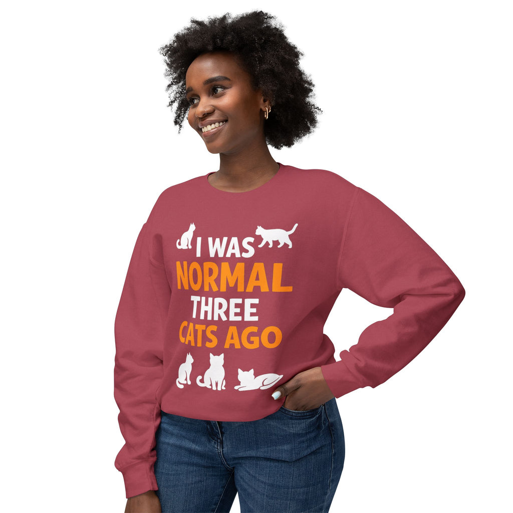 Cat Lover Sweatshirt - "I Was Normal Three Cats Ago" Lightweight Crewneck