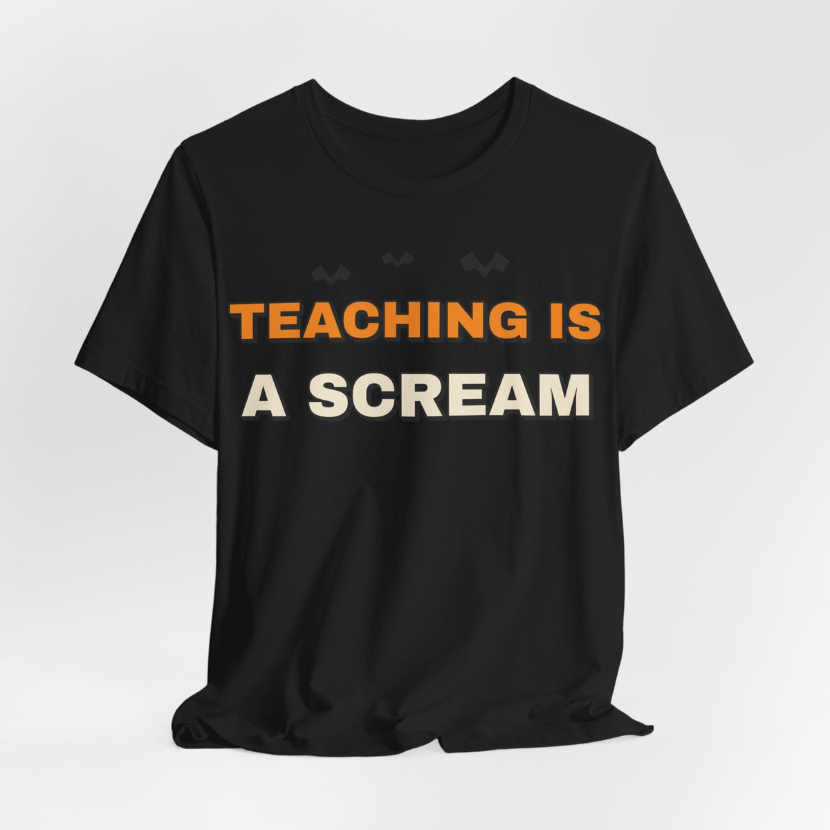 Teaching Is A Scream Shirt | Teacher Halloween Shirt | Spooky Teacher Shirt | Gift for Teachers | Halloween 2026