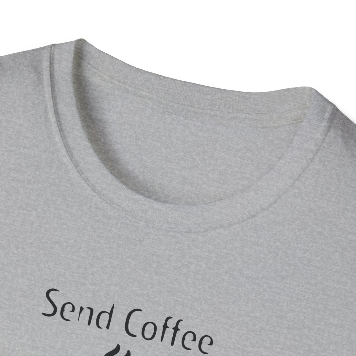 Send Coffee Send Wine Shirt, Funny Mom Tee, Tired Parent Gift