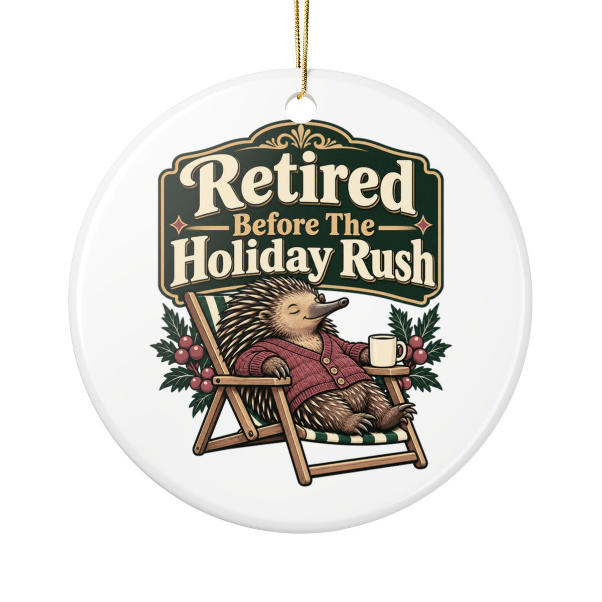 Retired Before The Holiday Rush Ornament, Funny Retiree Christmas Gift, Secret Santa Stocking Stuffer, Ceramic Christmas Ornament 2026