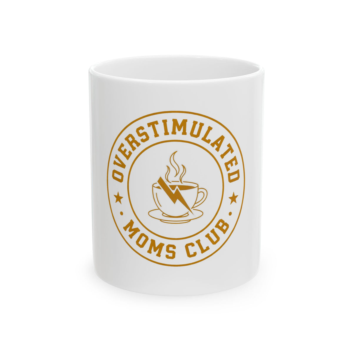 Overstimulated Moms Club Mug, Funny Mom Gift from Daughter Son, Christmas Gift for Mom, Coffee Mug 11oz 15oz