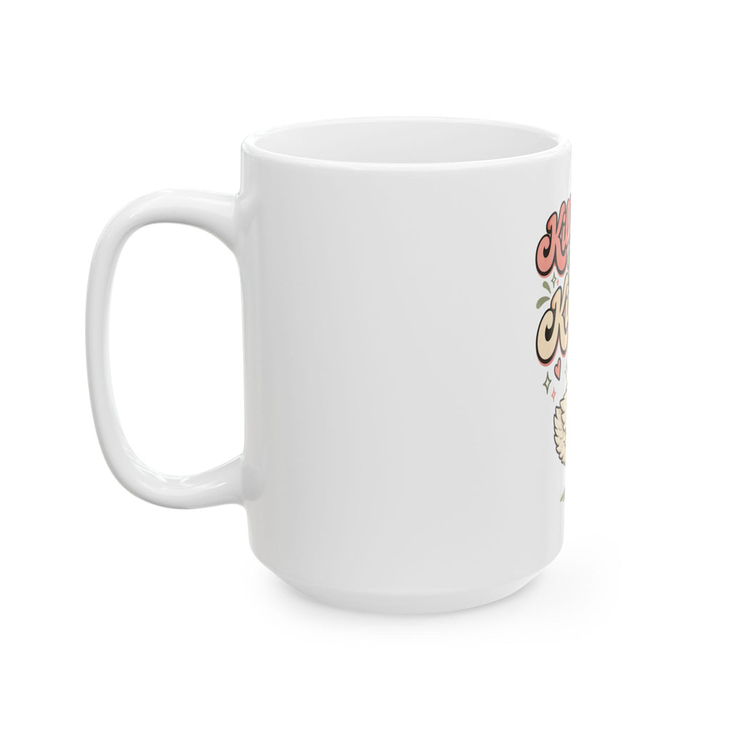 Killing Them With Kindness Mug, Funny Sarcastic Gift for Coworker, Secret Santa Gift, Coffee Mug 11oz 15oz