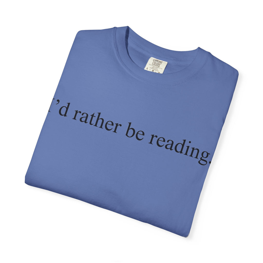 I'd Rather Be Reading Classic Shirt, Serif Book Lover Tee, Simple Bookworm Shirt, Reader Gift