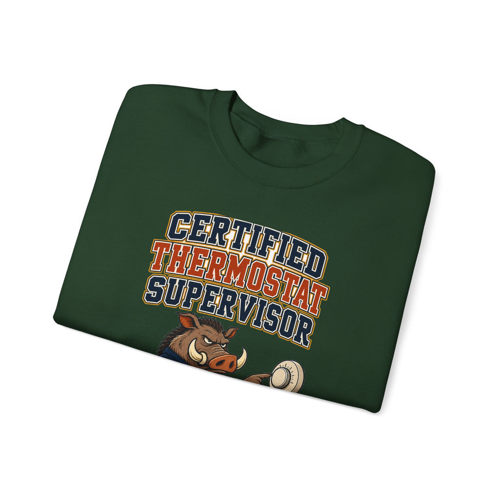 Funny Dad Sweatshirt Certified Thermostat Supervisor Shirt, Funny Dad Gift, Christmas Gift, Funny Tee