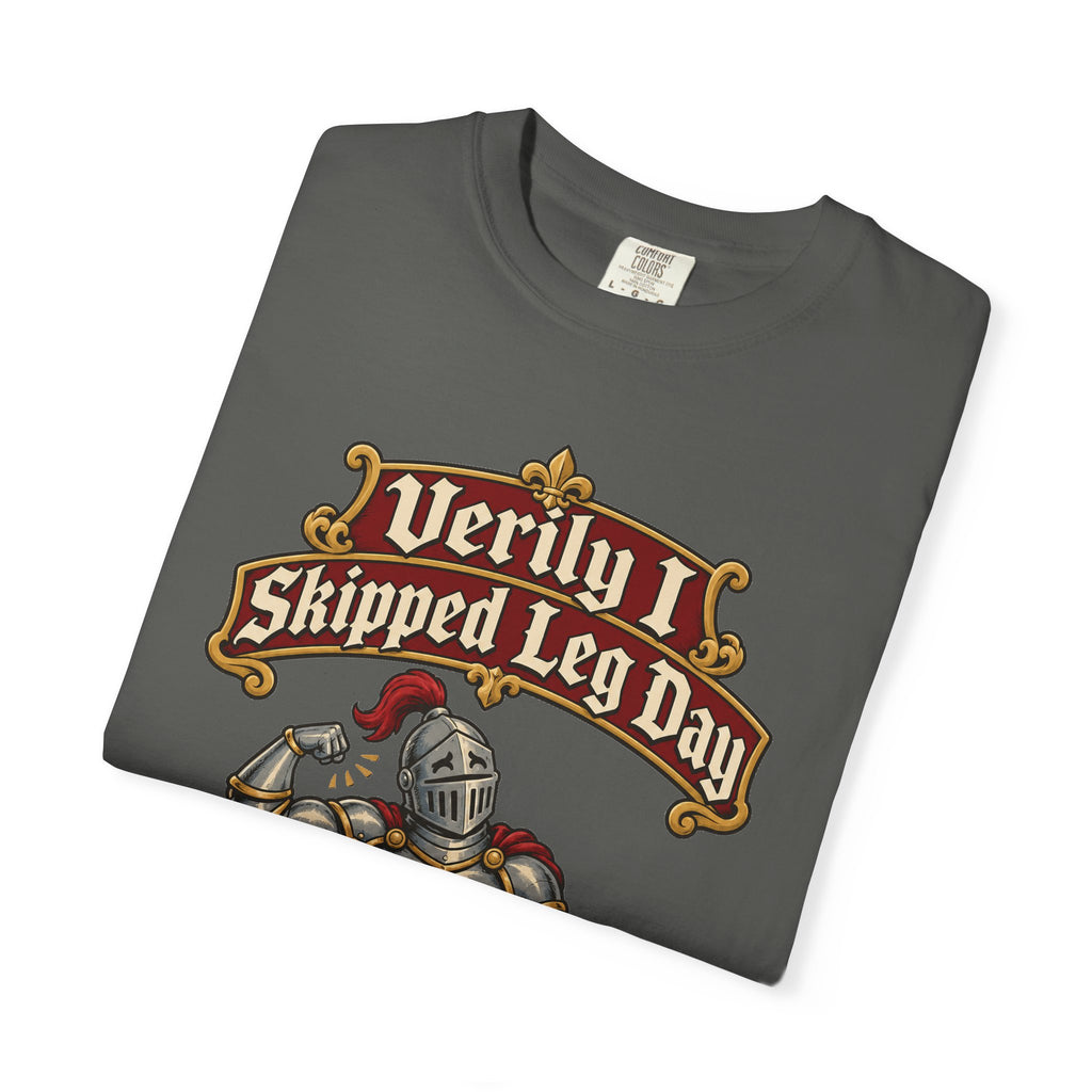 funny gym shirt Verily I Skipped Leg Day Shirt, Funny Graphic Shirt, Comfort Colors