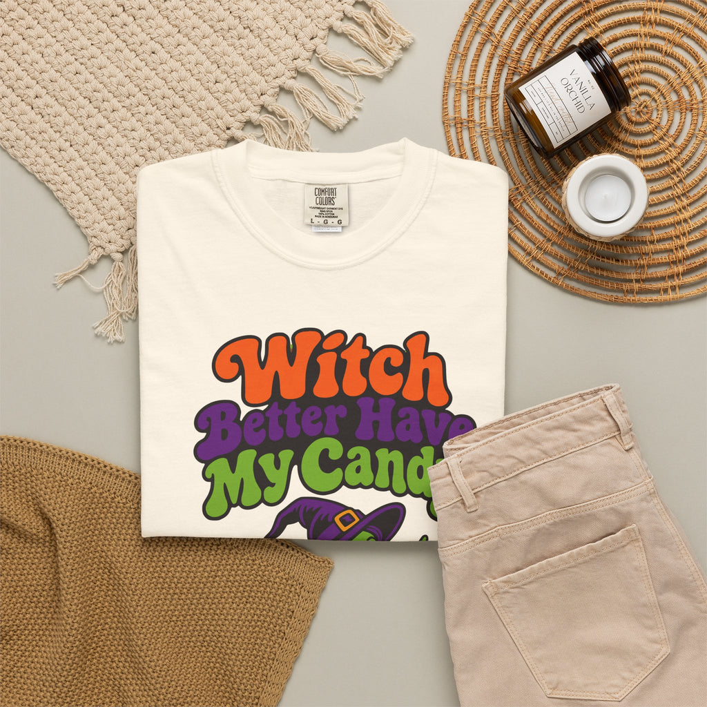 Witch Better Have My Candy Halloween Shirt, Funny Witch Trick Or Treat Tee