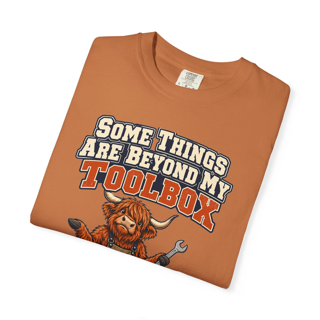 Some Things Are Beyond My Toolbox Shirt | funny dad gift