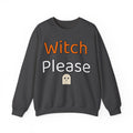 Witch Please Sweatshirt | Funny Halloween Sweatshirt | Spooky Season Sweatshirt | Sarcastic Halloween Gift | Halloween 2026