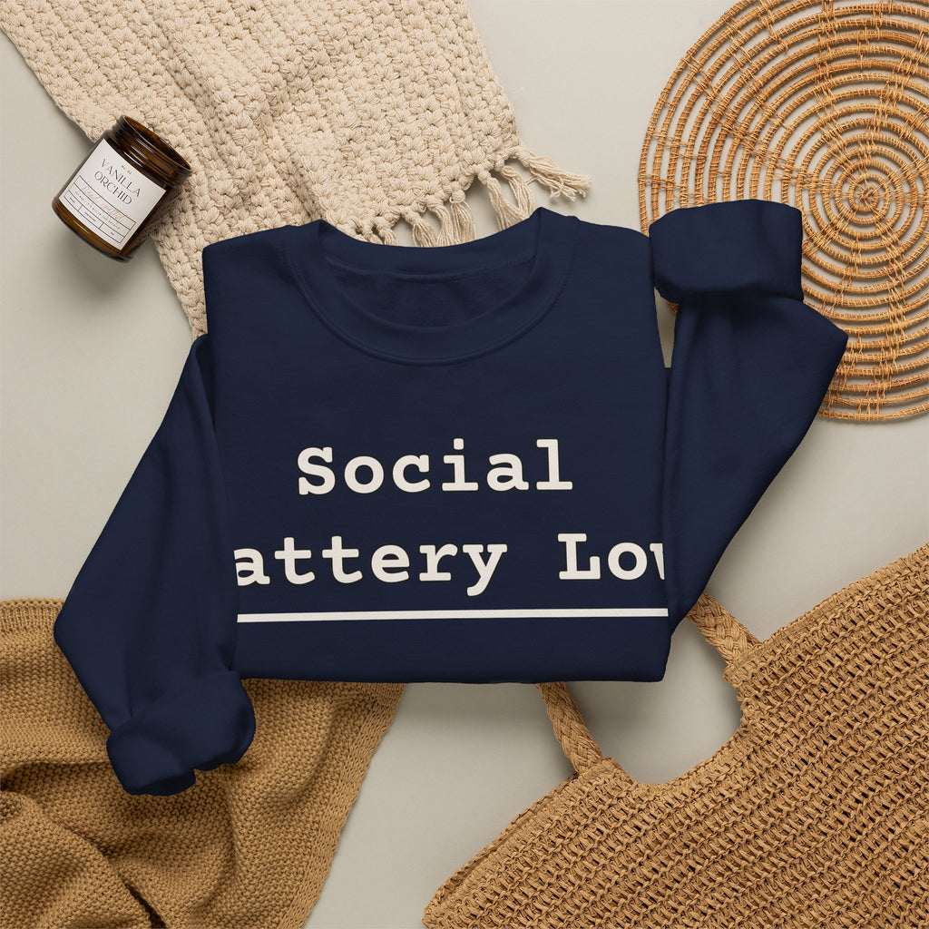 Introvert Sweatshirts For Men Social Battery Low | Funny Introvert Sweatshirt | Sarcastic Quote Sweatshirt | Gift