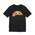 Funny Shirt Dog I Left My Dog To Be Here This Better Be Good | Funny Dog Lover Shirt | Sarcastic Quote Shirt | Gift