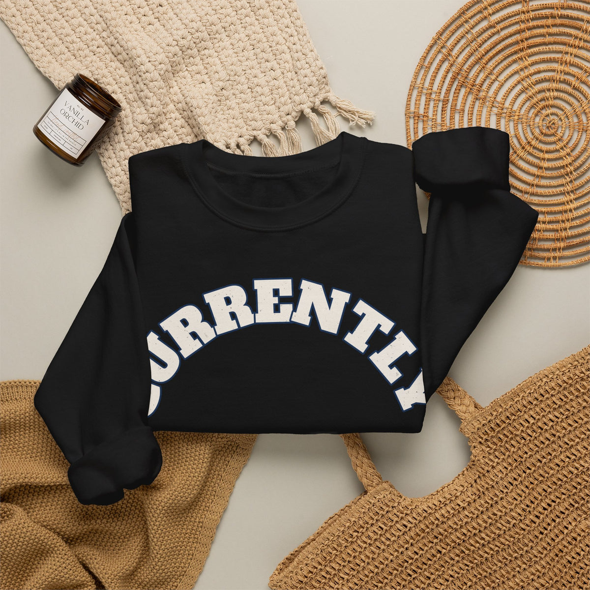 Funny Sayings Sweatshirts For Women Currently Unsupervised | Funny Sarcasm Sweatshirt | Sarcastic Quote Sweatshirt | Gift